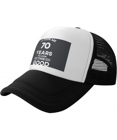 70th Birthday Gifts, It Took Me 70 Years to Look This Good Adjustable Outdoor Adult Mesh Baseball Hat Truck Hat Sandwich Hat ...