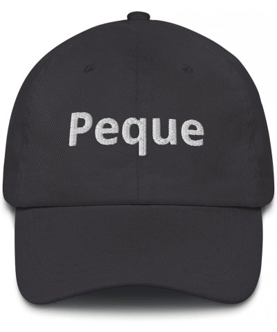 Peque Funny Mexican Hispanic Nickname Gift Embroidered Dad Hat Adjustable Cotton Cap Dark Grey $15.31 Baseball Caps