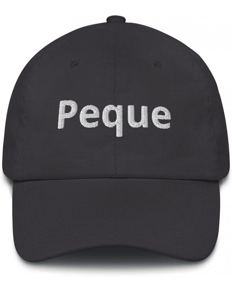 Peque Funny Mexican Hispanic Nickname Gift Embroidered Dad Hat Adjustable Cotton Cap Dark Grey $15.31 Baseball Caps