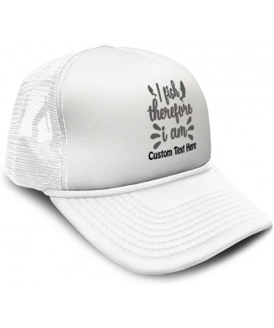 Trucker Hat I Fish Therefore I Am Fishing Funny Happy Fish Fish Polyester White Personalized Text Here $11.95 Baseball Caps