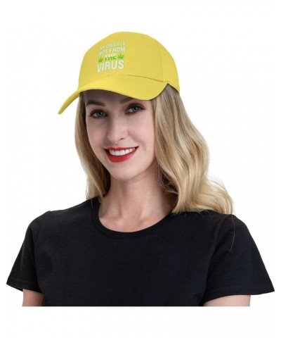 My Cough is Not from The Virus Baseball Caps for Men Women Hat Adjustable Cap Trucker Hats Dad Cap Yellow $12.34 Baseball Caps