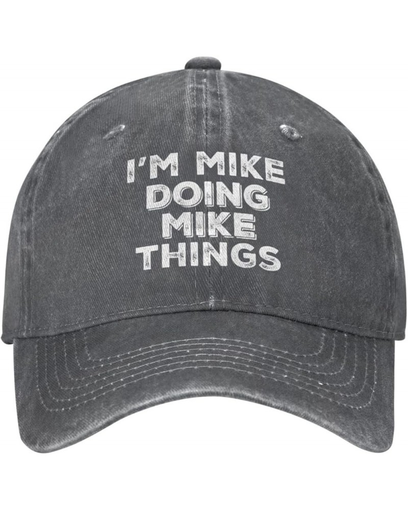 Funny Hat Im Mike Doing Mike Things Hat Women Dad Hat Trendy Caps Deep Heather $11.51 Baseball Caps