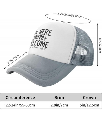 I'm Here You're Welcome Hat Baseball Cap Fashion Cool Summer Sun Mesh Trucker Cap Adjustable Gray $12.03 Baseball Caps