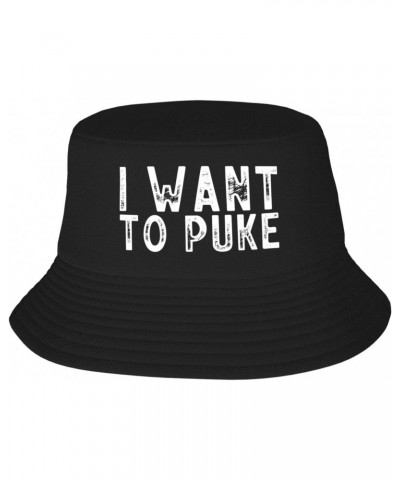 I Want to Puke Sun Protective Packable Bucket Hat - Lightweight Unisex Fishing Cap for Summer Travel and Beach Black $10.03 S...