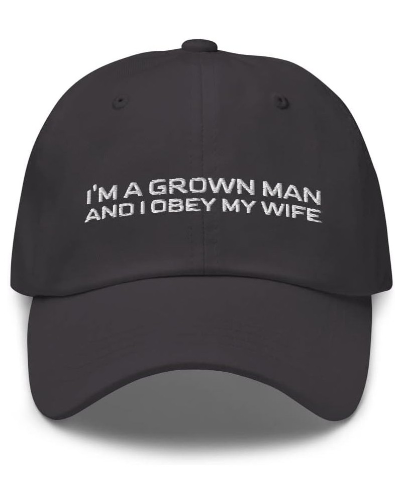 I Obey My Wife - Gifts for Him, Gifts for Your Husband On His Birthday Funny Quotes Hats for Men, Dad Hat Dark Grey $19.32 Ba...