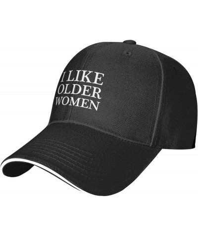 I Like Older Women Women's Baseball Caps Trendy Unisex Hat Men's Sun Hat Fashionable Adjustable Black Trucker Hats Black $9.1...