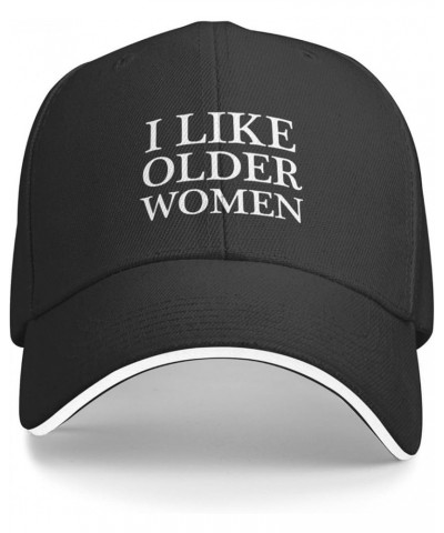 I Like Older Women Women's Baseball Caps Trendy Unisex Hat Men's Sun Hat Fashionable Adjustable Black Trucker Hats Black $9.1...