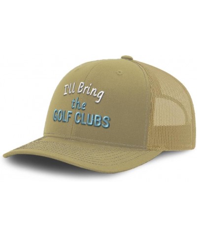 Trucker Baseball Cap I'll Bring The Golf Clubs Cotton Dad Hats for Men & Women Khaki $14.83 Baseball Caps