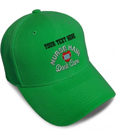 Baseball Cap Nurse Hair Don't Care Hospital Haircut Dad Hats for Men and Women Kelly Green Personalized Text Here $11.50 Base...