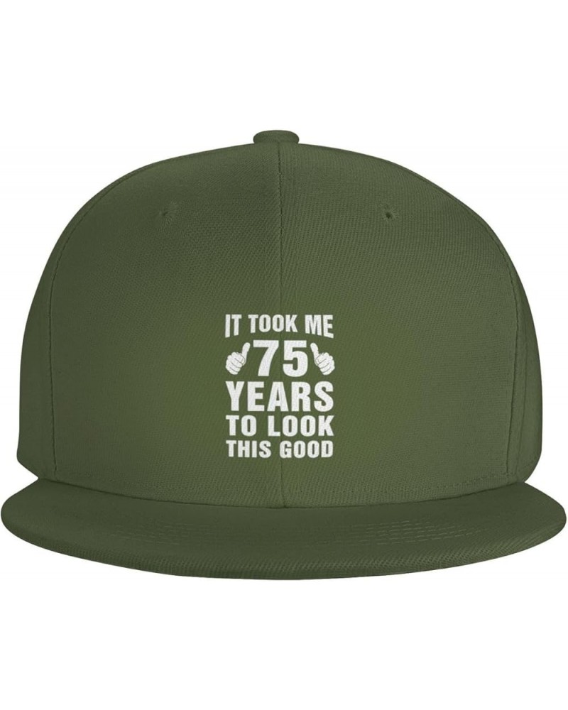 It Took Me 75 Years to Look This Good Trucker Hat Baseball Cap for Women Cowboy Hat Men Dad Hat Snapback Hat Black Moss Green...