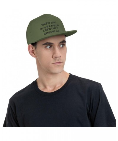 Sorry Ladies I'm Alreadys Like A Brother Someone Else Baseball Hats for Men Adjustable Dad Hat,Moss Green $11.57 Cowboy Hats