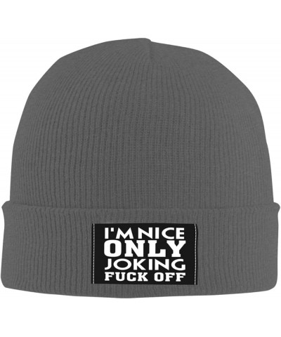 I'm Nice Only Joking Fuck Off Beanie for Men Women, Winter Hats Warm Classic Daily Skull Caps Deep Heather $8.72 Skullies & B...