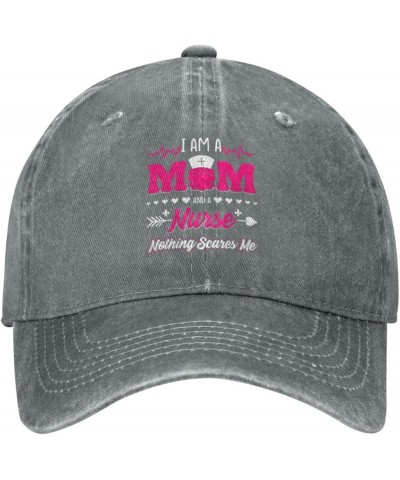 I Am A Mom and A Nurse Nothing Scares Me Vintage Baseball Cap Women Men Trucker Caps Golf Dad Hats Gray $13.21 Cowboy Hats