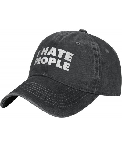 I Hate People Cowboy Baseball Cap Adjustable Washable Cowboy Baseball Hat Unisex Black Black $12.21 Cowboy Hats