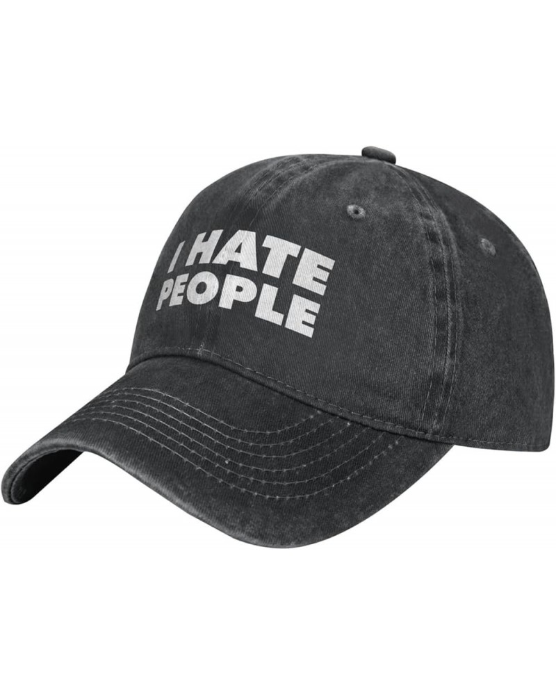 I Hate People Cowboy Baseball Cap Adjustable Washable Cowboy Baseball Hat Unisex Black Black $12.21 Cowboy Hats