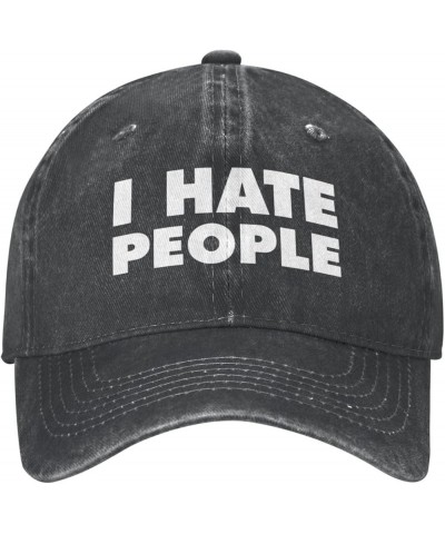 I Hate People Cowboy Baseball Cap Adjustable Washable Cowboy Baseball Hat Unisex Black Black $12.21 Cowboy Hats