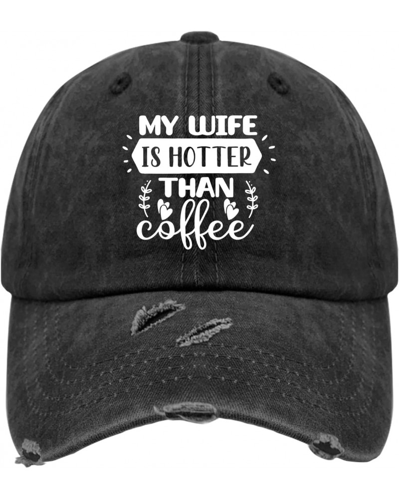 My Wife is Hotter Than My Coffee Sun Hat Trucker Hat Women AllBlack Mens Hats and Caps Gifts for Daughter Baseball $18.65 Sun...