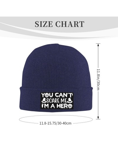 You Can't Scare Me I'm A Hero Funny Winter Warm Knitted Beanie Cap Formen Navy Blue $10.07 Skullies & Beanies