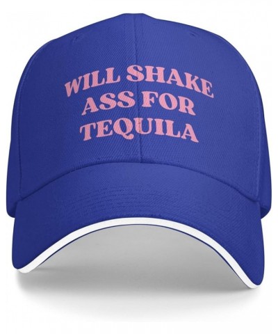 Will Shake-Ass for-Tequila Hat for Men Women Baseball Cap Trucker Hat Dad Hat Blue $12.70 Baseball Caps