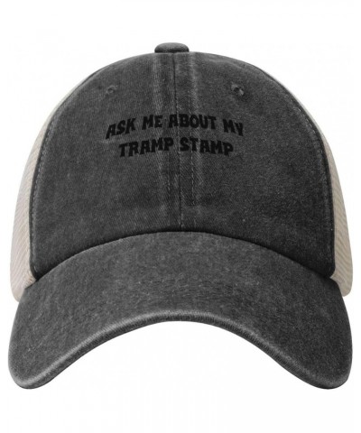 Vintage Washed Cotton Mesh Cap Ask Me About My Tramp Stamp Baseball Cap Adjustable Dad Hat Trucker Hat,Black Black $12.23 Bas...