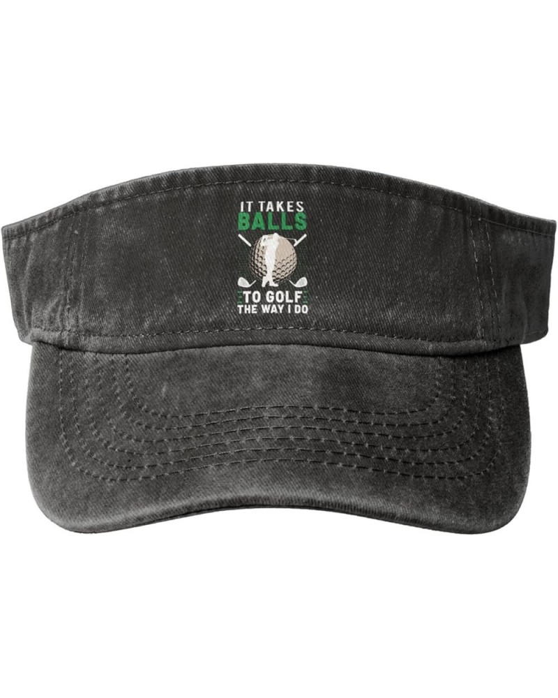 Funny Golf It Takes Balls Sport Sun Visor Hats Cotton Ball Caps Empty Top Baseball Sun Cap for Men Women,Black Black $12.47 V...