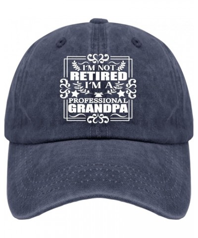 I'm not Retired I'm a Professional Grandpa Mens hat Vintage Cotton Washed Baseball Caps Adjustable Navy Blue $9.31 Baseball Caps