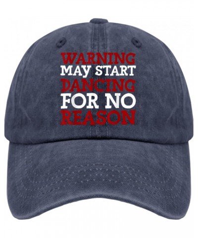 Warning May Start Dancing for No Reason Hat Funny Hats for Women Mens Pigment Black Cowgirl Hats Custom Navy Blue $9.19 Sun Hats