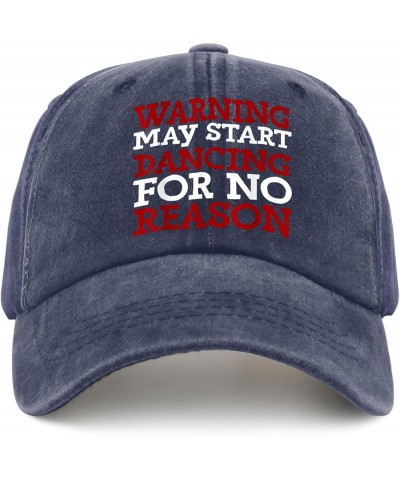 Warning May Start Dancing for No Reason Hat Funny Hats for Women Mens Pigment Black Cowgirl Hats Custom Navy Blue $9.19 Sun Hats