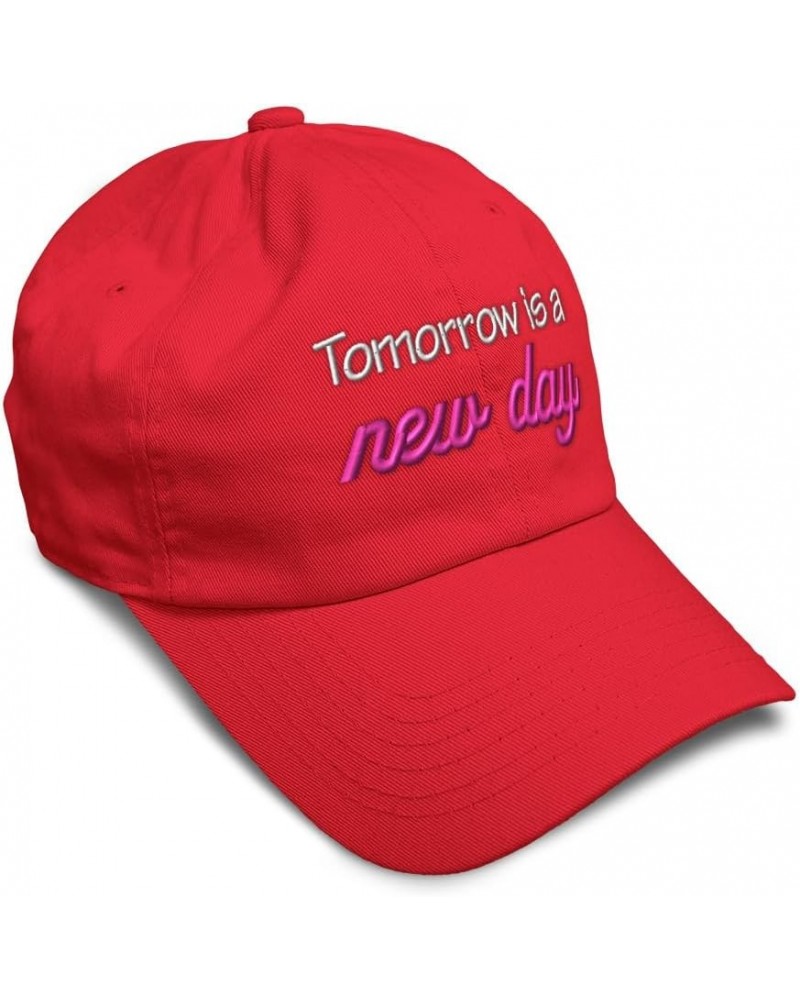 Soft Baseball Cap Tomorrow is A New Day Cotton Dad Hats for Men & Women Red $13.05 Baseball Caps