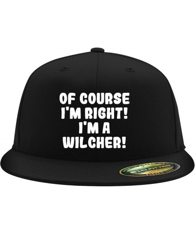 of Course I'm Right! I'm A Wilcher! - Flexfit 6210 Structured Flat Bill Fitted Hat | Baseball Cap for Men and Women Black $15...