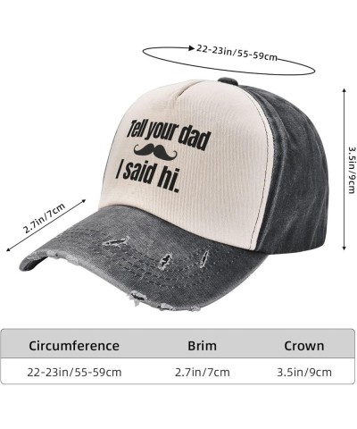 Tell-Your-Dad I Said Hi Trucker Hat Funny Gag Gift Party Hat Fun Humor Baseball Cap for Women Men Red Black $9.02 Baseball Caps